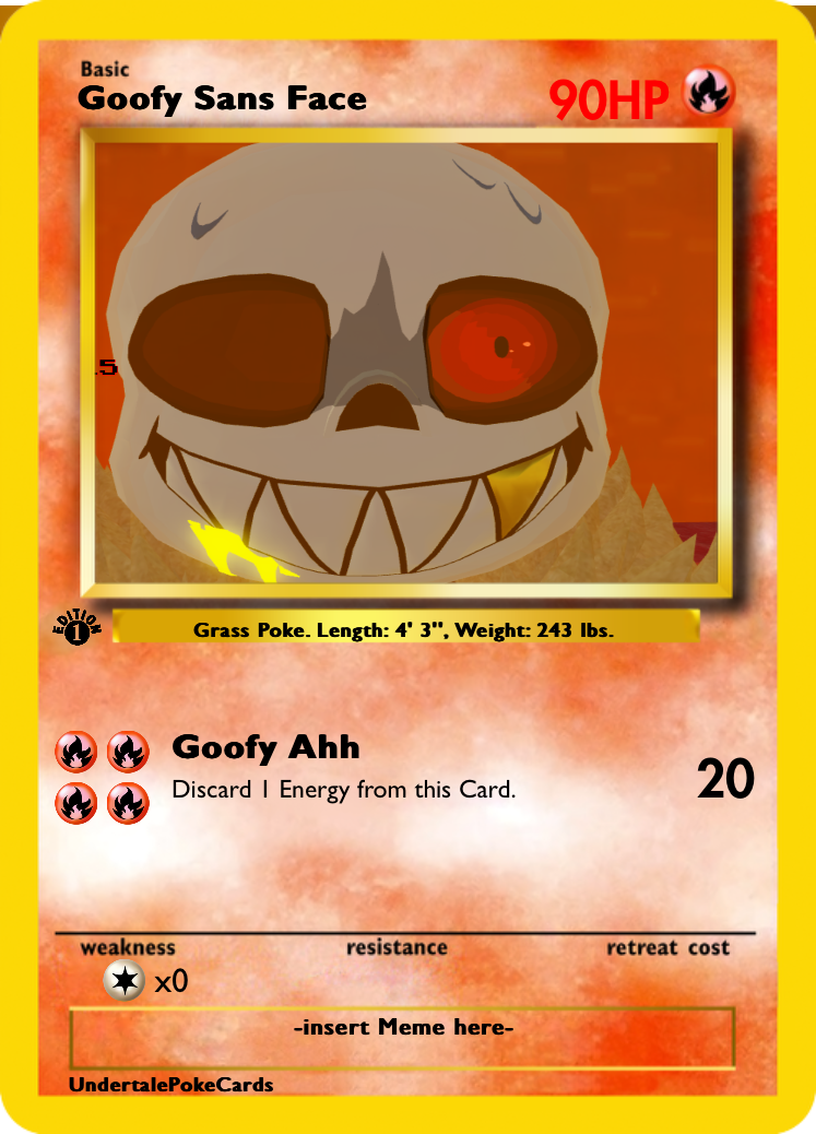 Goofy Sans Face - PokeCardMaker