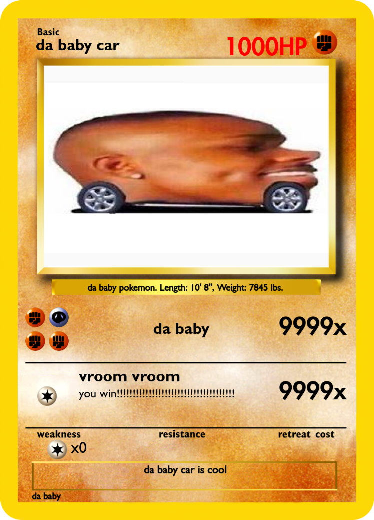 Da Baby Car - Pokecardmaker